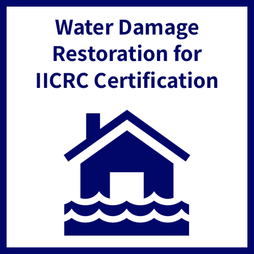 November 17-19, 2026- Water Damage Restoration (WRT)